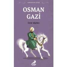 Erdem Çocuk Tarihsever Çocuk Osman Gazi