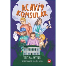 Beyaz Balina Yayınları Acayip Komşular