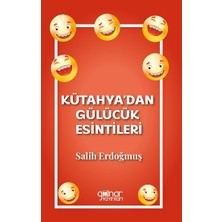 Gülnar Yayınları Kütahya'dan Gülücük Esintileri