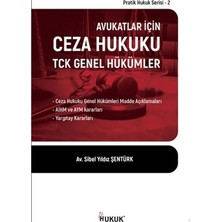Hukuk Yayınları Avukatlar Için Ceza Hukuku Tck Genel Hükümler