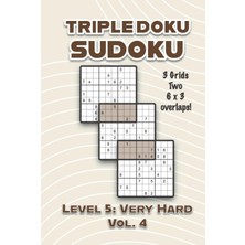 Zemira Independently Published Triple Doku Sudoku 3 Grids Two 6 x 3 Overlaps Level 5: Very Hard Vol. 4: Pl