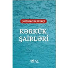 Gülnar Yayınları Kerkük Şairleri " Irak Türkmen Şairleri"