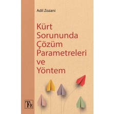 Töz Yayınları Kürt Sorununda Çözüm  Parametreleri ve Yöntem