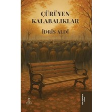 Fera Yayıncılık Çürüyen Kalabalıklar