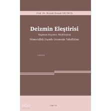 Araştırma Yayınları Deizmin Eleştirisi -Yaşanan Hayatın Aktivitesini Sünnetullah Dışında Görmenin Tuhaflıkları