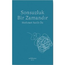Muhit Kitap Sonsuzluk Bir Zamandır