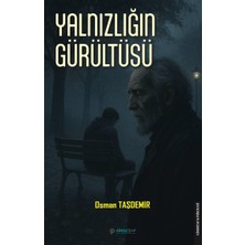 Gimsetap Yalnızlığın Gürültüsü
