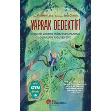 Koç Üniversitesi Yayınları Yaprak Dedektifi Margaret Lowman Yağmur Ormanlarının Gizemlerini Nasıl Keşfetti?