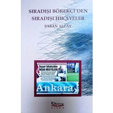 Sıradışı Börekçi'den Sıradışı Hikayeler