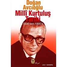 Tekin Yayınevi Milli Kurtuluş Tarihi 1838'DEN 1995'E 4 Cilt Tam Metin