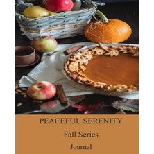 Zemira Independently Published Peaceful Serenity Fall Series - Journal 12