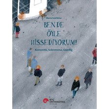 Koç Üniversitesi Yayınları Ben De Öyle Hissediyorum!