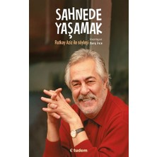 Tudem Yayın Grubu Sahnede Yaşamak - Rutkay Aziz ile Söyleşi