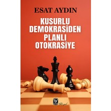 Tekin Yayınevi Kusurlu Demokrasiden Planlı Otokrasiye