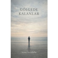 Lirik Yayıncılık Gölgede Kalanlar