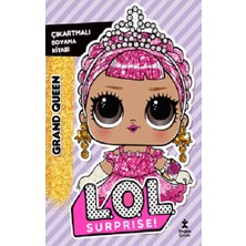 Doğan Çocuk L.o.l Surprise!-Grand Queen-Çıkartmalı Boyama Kitabı