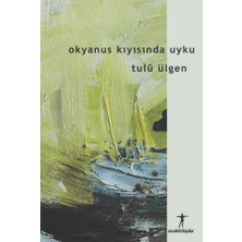 Okyanus Kıyısında Uyku