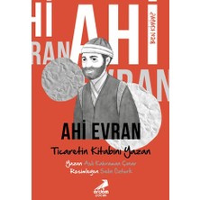 Erdem Çocuk Ben Kimim? Ahi Evran Ticaretin Kitabını Yazan