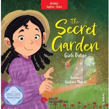 Koç Üniversitesi Yayınları The Secret Garden / Gizli Bahçe