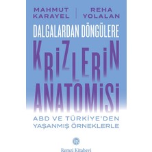 Remzi Kitabevi Dalgalardan Döngülere Krizlerin Anatomisi Abd ve Türkiye’den Yaşanmış Örneklerle