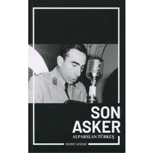 Son Asker Alparslan Türkeş