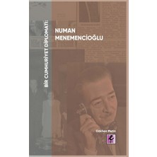 Efil Yayınevi Bir Cumhuriyet Diplomatı Numan Menemencioğlu