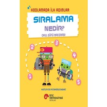 Koç Üniversitesi Yayınları Kodlamada Ilk Adımlar - Sıralama Nedir?