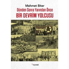 Dipnot Yayınları Bir Devrim Yolcusu
