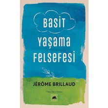 Kolektif Kitap Basit Yaşama Felsefesi