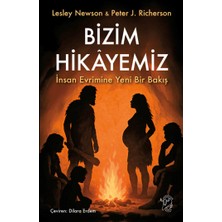 Minotor Kitap Bizim Hikayemiz – Insan Evrimine Yeni Bir Bakış