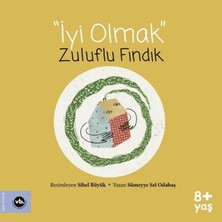 Vakıfbank Kültür Yayınları Iyi Olmak - Zuluflu Fındık
