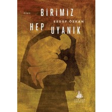 Yitik Ülke Yayınları Birimiz Hep Uyanık