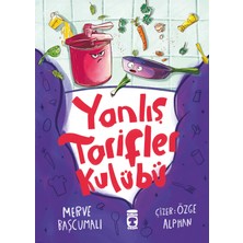 Timaş Çocuk Yanlış Tarifler Kulübü