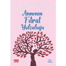 Mihenk Kitap Annenin Fıtrat Yolculuğu