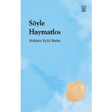 Luna Yayınları Söyle Haymatlos