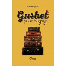 Omca Yayınları Gurbet - Pour Bagage