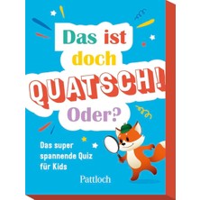 Zemira Das Ist Doch Quatsch! Oder?: Das Spannende Quiz Für Kids | Quiz Für Ab 7 Jahren (Karte