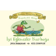 Beta Kids Meşe Palamudu Ormanı’ndan Masallar - Iyi Eğlenceler Kurbağa (Ciltli)