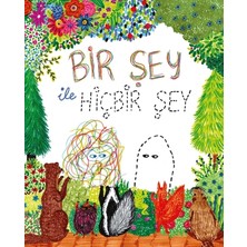 Erdem Çocuk Bir Şey ile Hiçbir Şey
