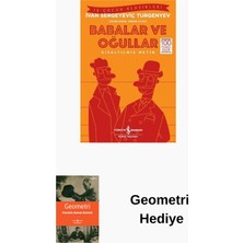 İş Bankası Kültür Yayınları Babalar ve Oğullar-Kısaltılmış Metin + Geometri Hediye