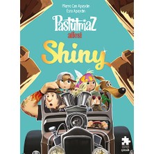 Eksik Parça Yayınları Pastutmaz Ailesi - Shiny