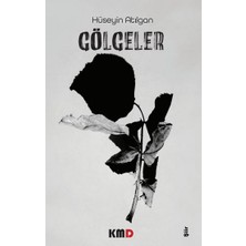 KMD Yayınları Gölgeler