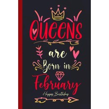 Zemira Independently Published Birthday Gifts For Women: Queens Are Born In Febuary: Women's Gifts For Bir