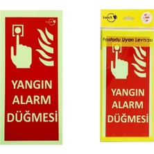 Zemira Lorex Lr-Fb Yangın Ihbar Düğmesi Yazılı Fosforlu Uyarı Levhası (1)