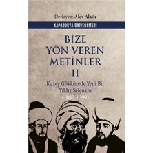 Kapadokya Üniversitesi Yayınları Bize Yön Veren Metinler Iı