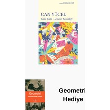 İş Bankası Kültür Yayınları Güle Güle - Seslerin Sessizliği Modern Türk Ede... + Geometri Hediye