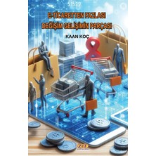 Zet Yayınları E-Ticaretten Fazlası Değişim Gelişimin Parçası
