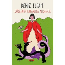 Notos Kitap Gözlerin Karanlığa Alışınca