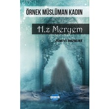 Kalem Lügat Yayıncılık Örnek Müslüman Kadın Hz. Meryem