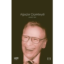 Kor Kitap Ağaçlar Çiçekteydi Ahmet Say